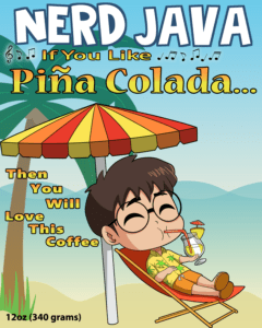 Nerd Java Pina Colada Artwork