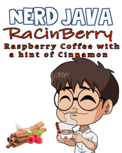 Nerd Java RaCinBerry Coffee Art